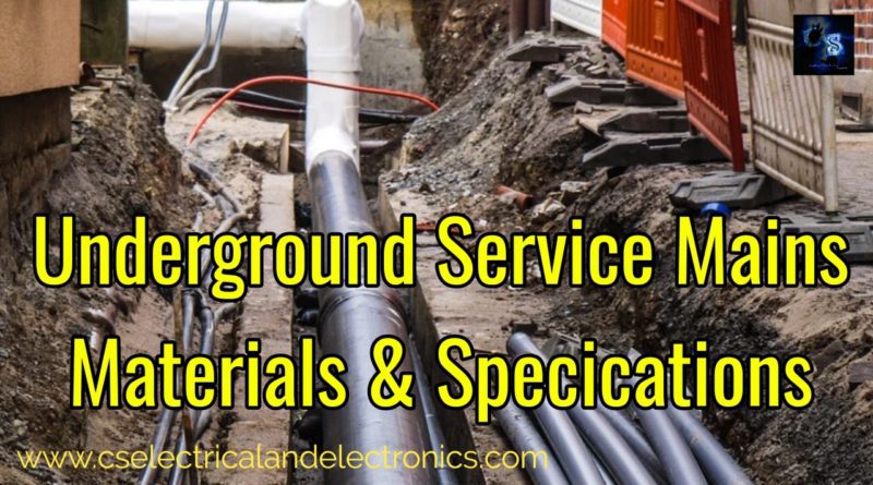 Underground Service Mains Materials and Specification of Materials