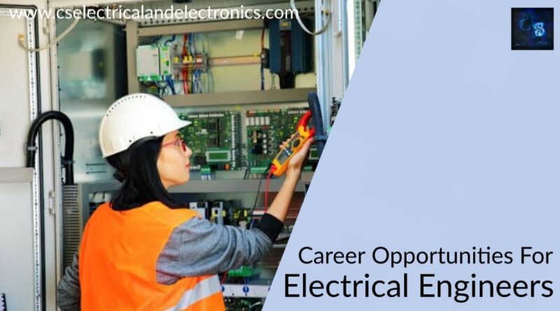 career opportunities for electrical engineers