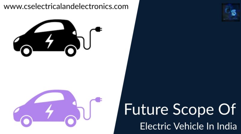 future Scope of electric vehicle in india
