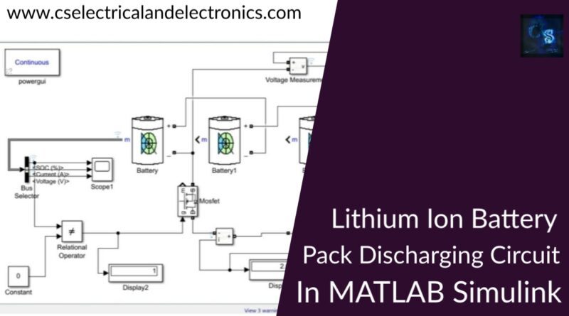 lithium ion battery pack Discharging Circuit in matlab Simulink