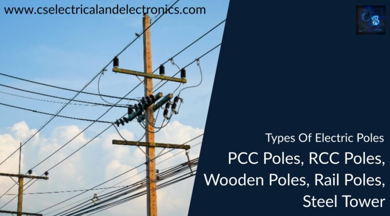 types of electric poles pcc RCC wooden