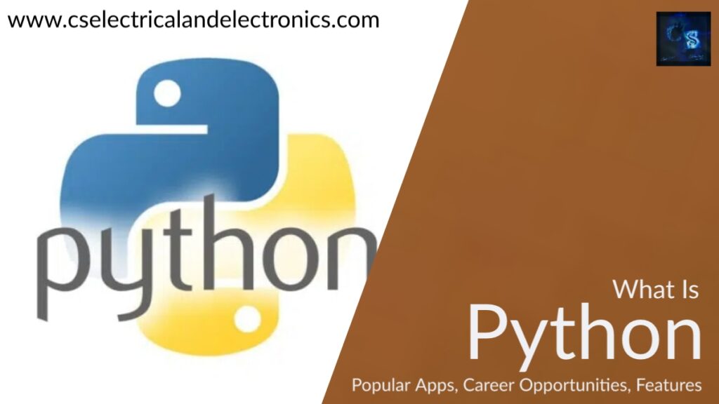 What Is A Python, Popular Apps In Python, Career Opportunities