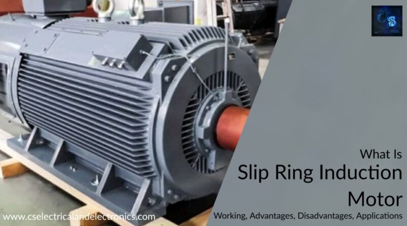 What is Slip Ring Induction Motor