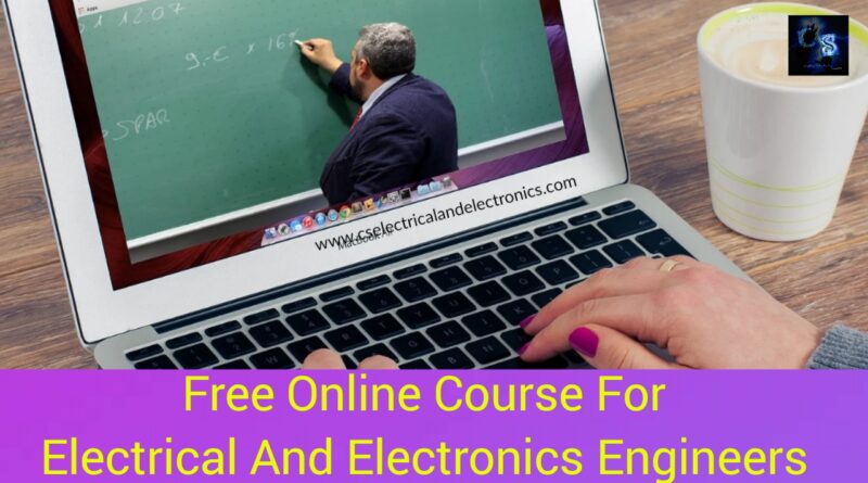 course for Electrical and Electronics Engineers