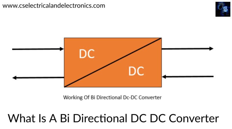 What Is A Bi Directional DC DC Converter