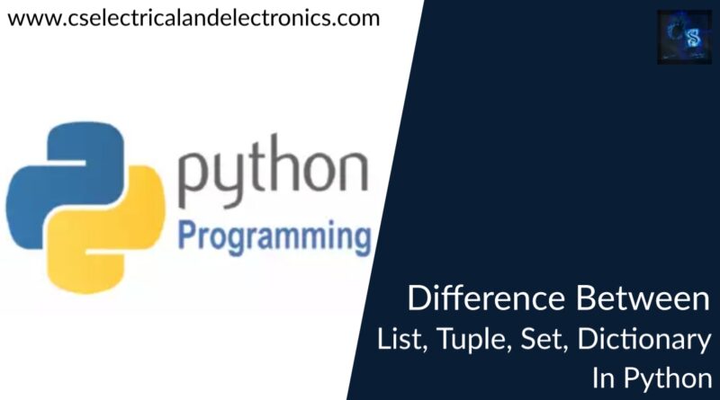 difference between list, tuple, set, dictionary