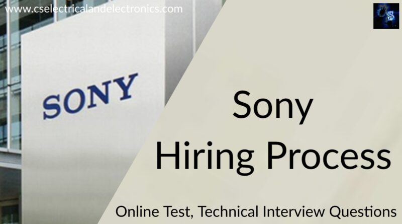 Sony Hiring Process Questions