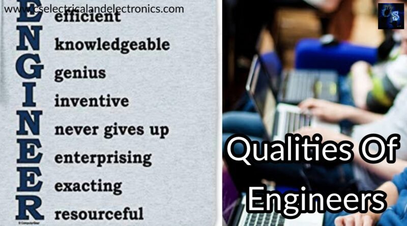 qualities of Engineer