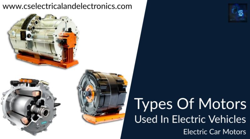 types of motors used in electric vehicles
