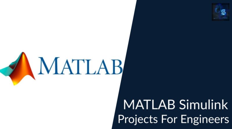MATLAB Simulink projects for engineer