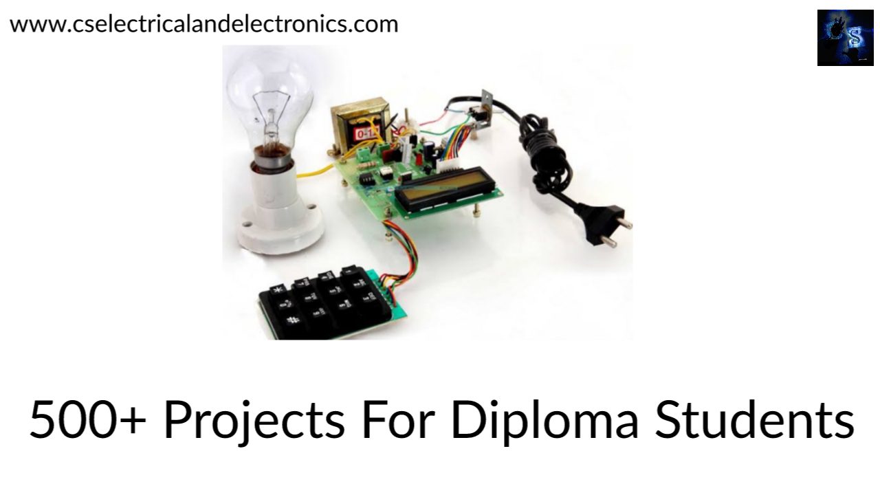 500-projects-for-diploma-electrical-electronics-student-diploma-project