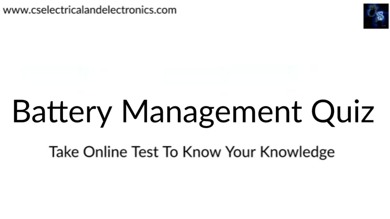 Battery Management Quiz