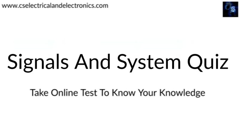 signals and systems Quiz