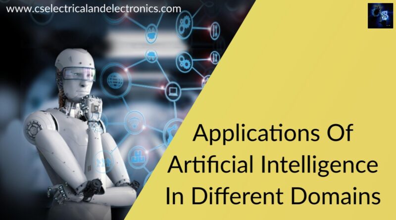 Applications OfArtificial IntelligenceIn Different Domains