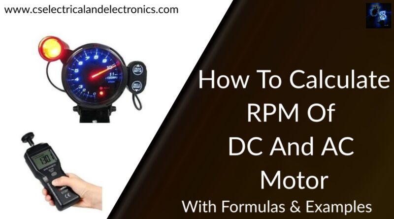 How To CalculateRPM Of DC And AC Motor