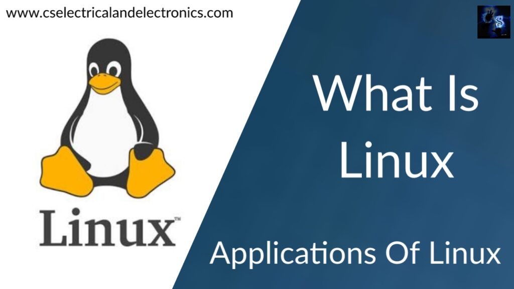 What Is Linux, Applications Of Linux, Why To Learn Linux