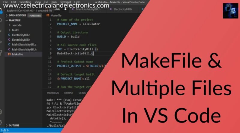 MakeFile & Multiple Files In VS Code