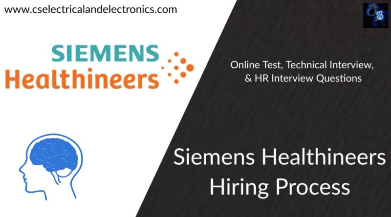 Siemens Healthineers Hiring Process