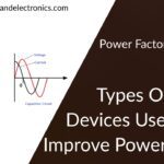 Types Of Devices Used To Improve Power Factor