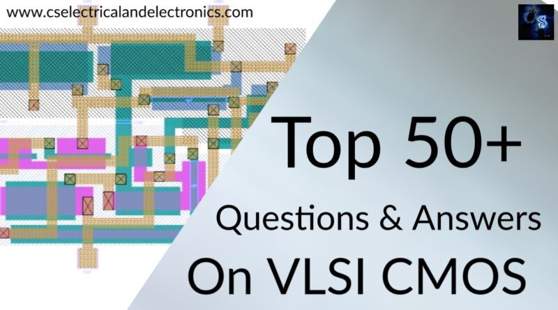 interview Questions on VLSI CMOS