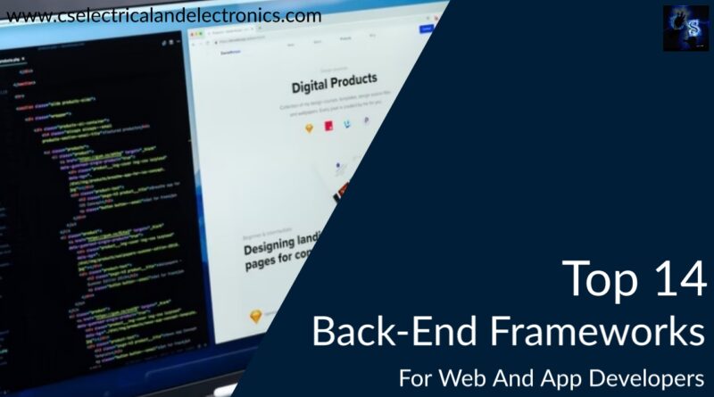 top 14 back-end frameworks for web and app developers