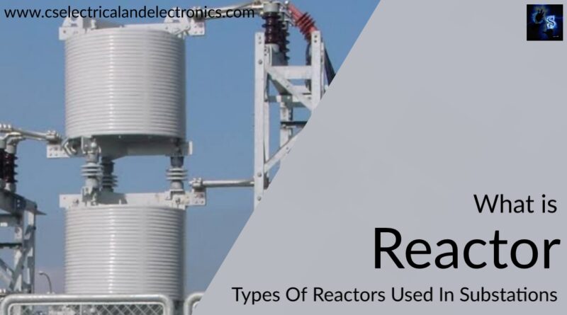 types of reactors