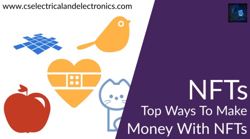 top ways to make money with nfts
