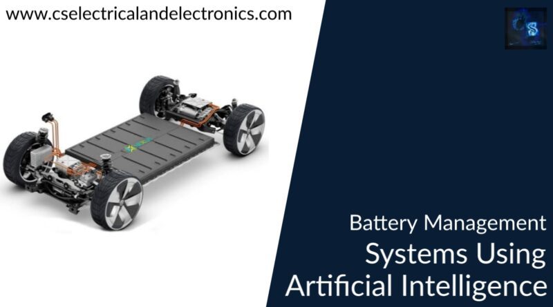 battery Management systems using artificial intelligence