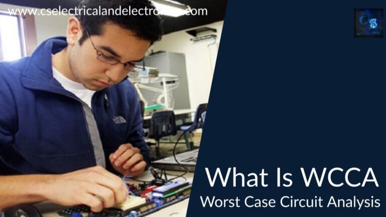 what is wcca worst Case Circuit Analysis