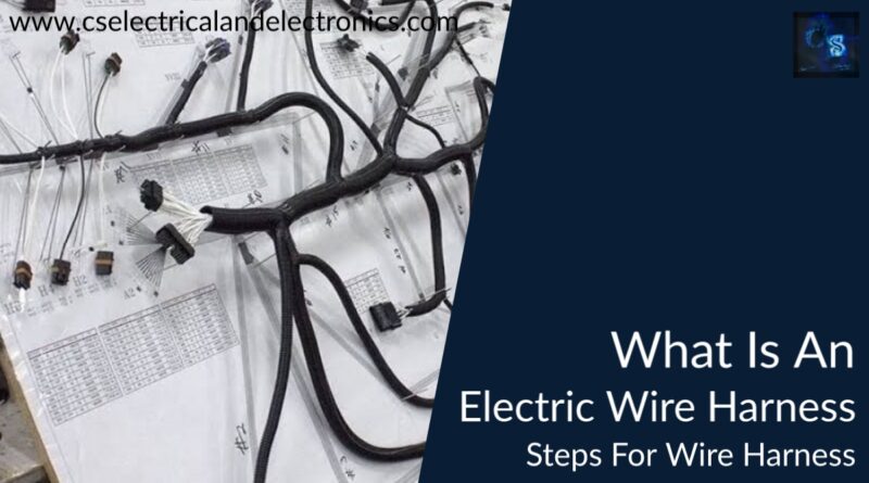 what is an electric wire harness