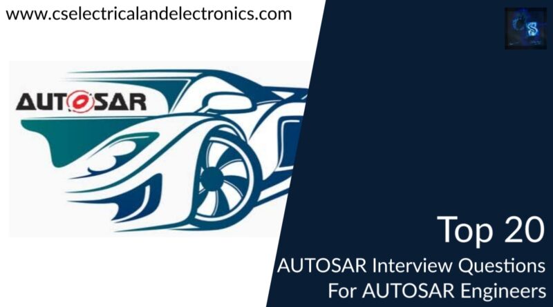 AUTOSAR Interview Questions