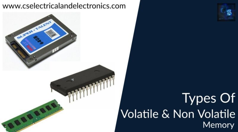 Types Of Volatile And Non Volatile Memory In The Market