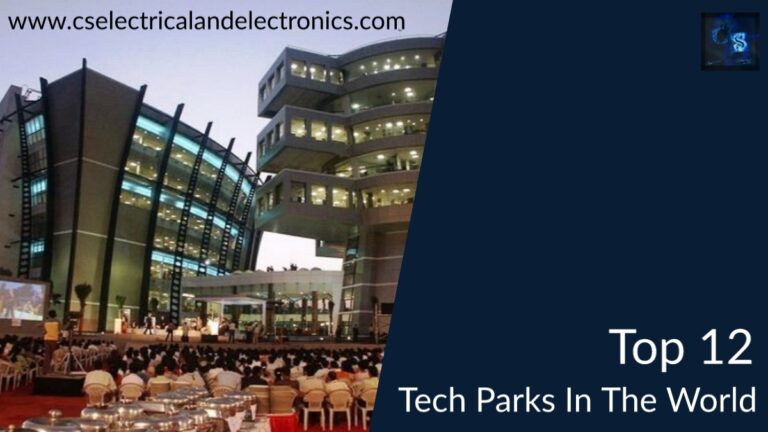 top 12 tech Parks in the world