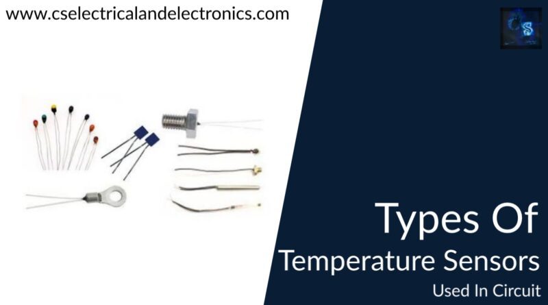 types of temperature sensors used in circuit