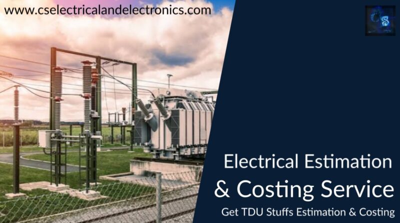 electrical Estimation and costing services