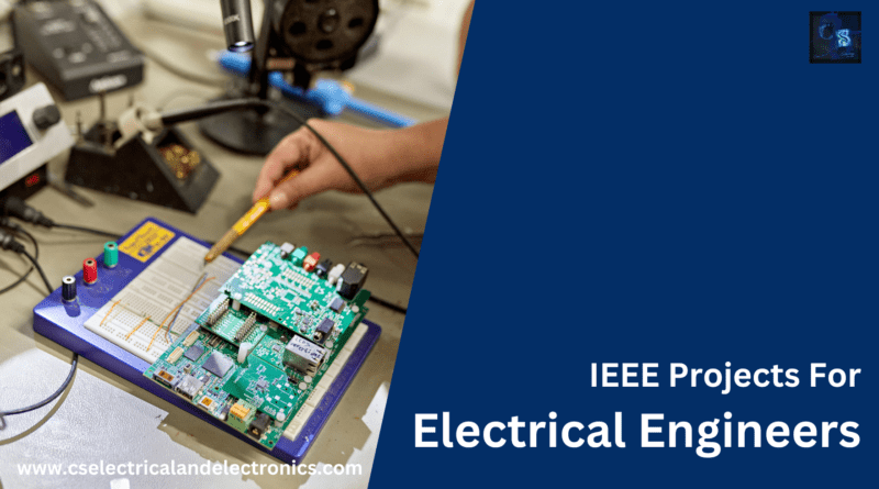 IEEE Projects For Electrical Engineers