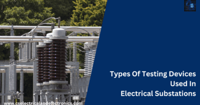 Types Of Testing Devices Used In Electrical Substations