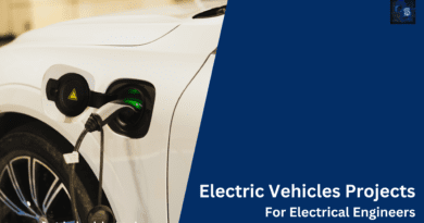 Electric Vehicles Projects For Electrical Engineers