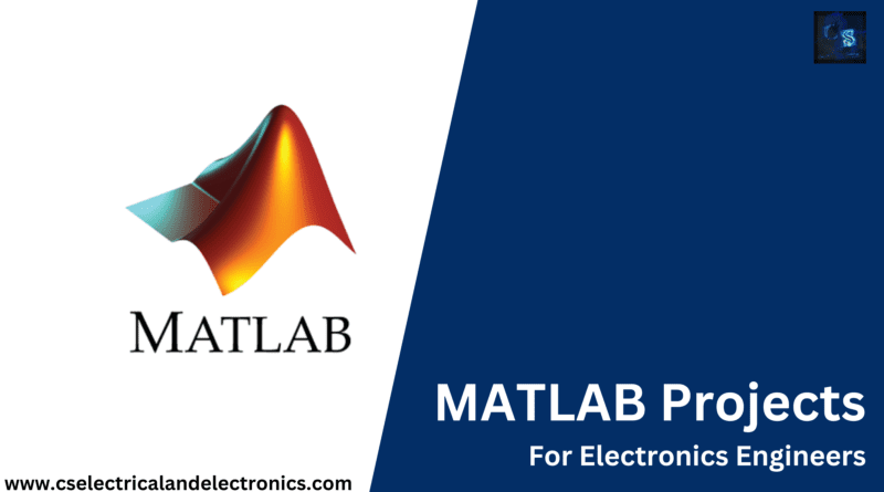 MATLAB Projects For Electronics Engineers