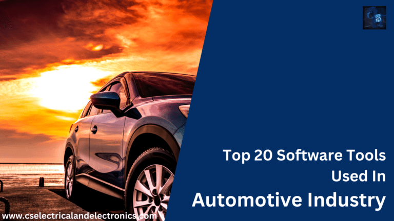 Top 20 Software Tools Used In Automotive Industry