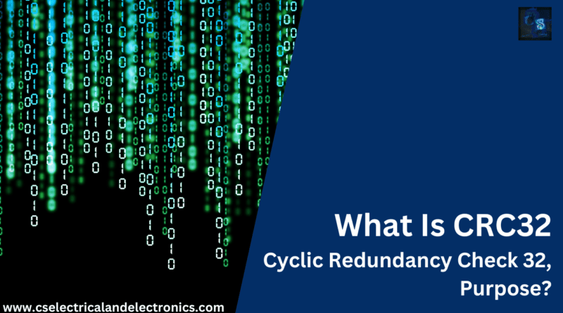 Cyclic Redundancy Check 32