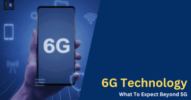 6G Technology What To Expect Beyond 5G