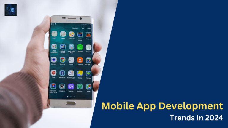 Mobile App Development Trends In 2024