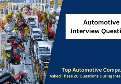 Top Automotive Companies Asked These 20 Questions During Interview