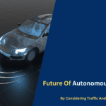 Future Of Autonomous Vehicles In India By Considering Traffic And Increasing Population