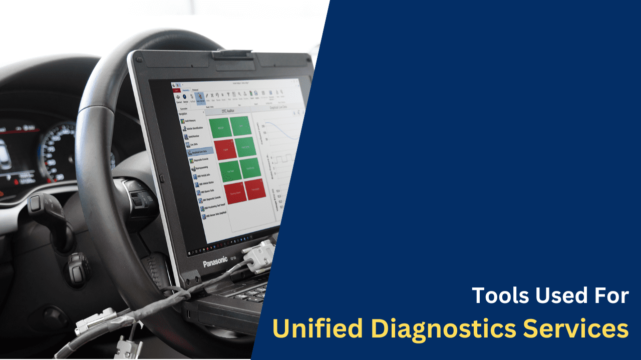 Tools Used For Unified Diagnostics Services