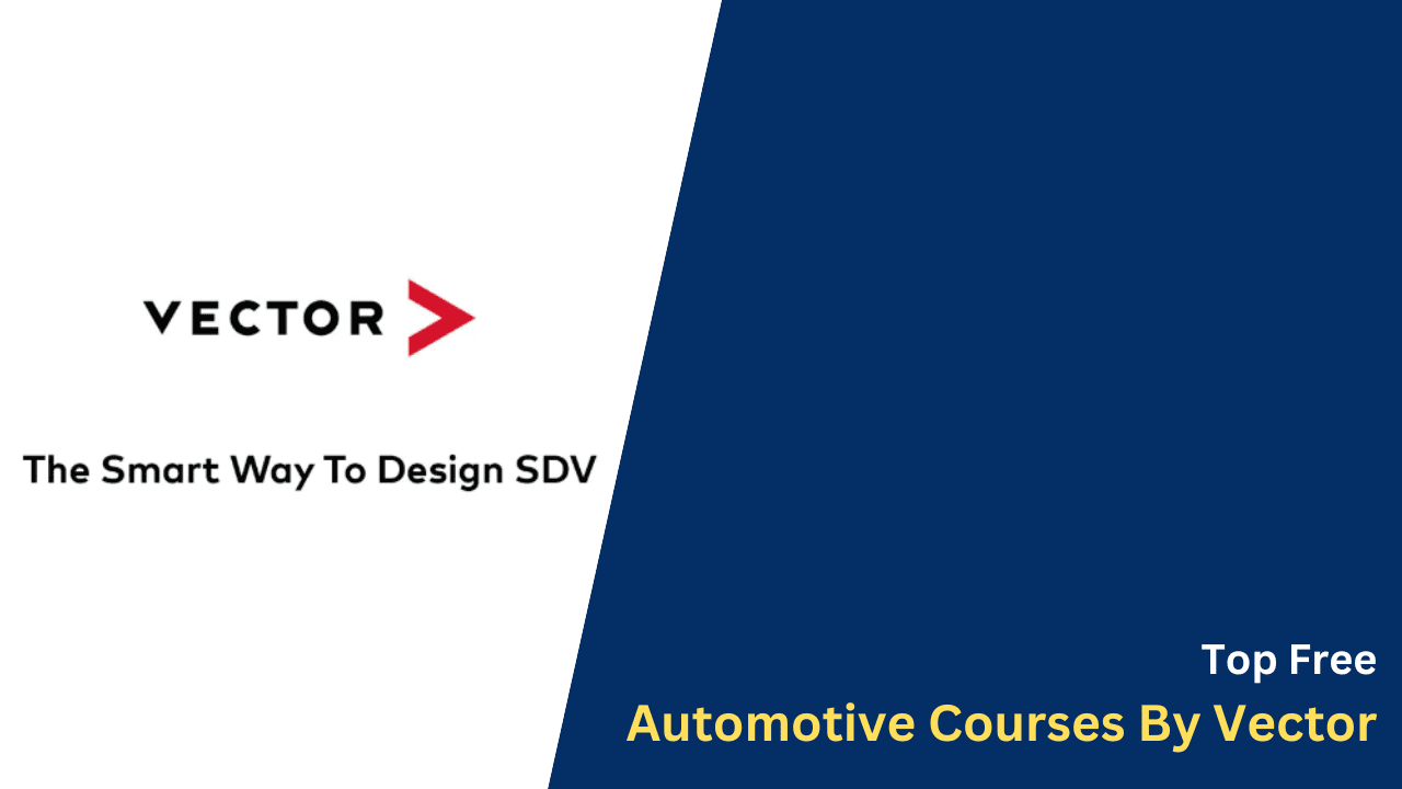 Top Free Automotive Courses By Vector