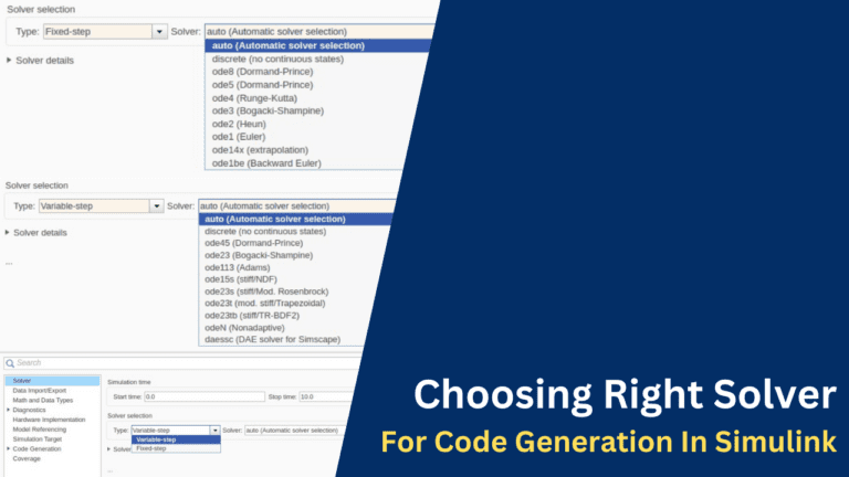 Choosing Right Solver For Code Generation In Simulink