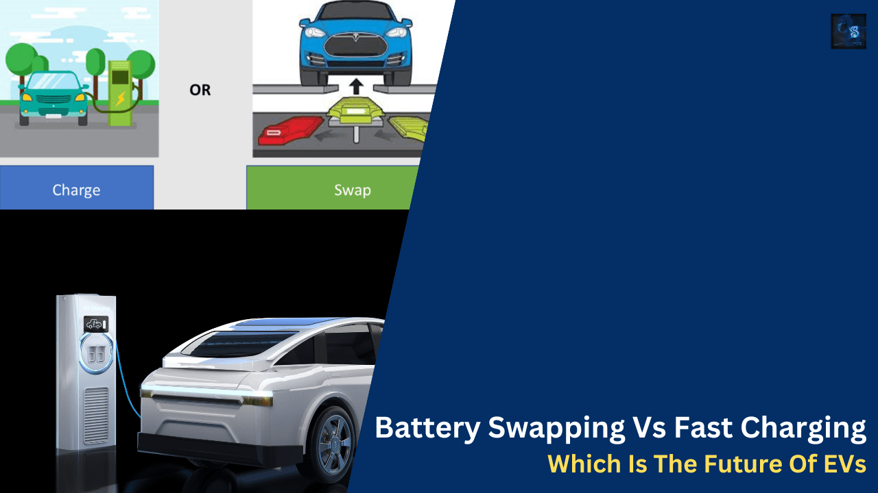 Battery Swapping Vs Fast Charging Which Is The Future Of EVs