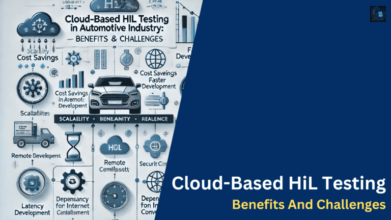 Cloud-Based HiL Testing Benefits And Challenges